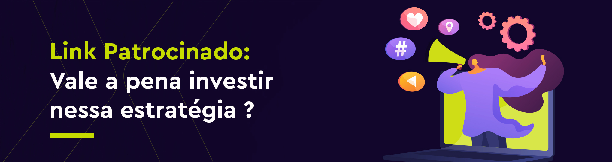 Link patrocinado: vale a pena investir nessa estratégia?